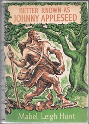 Better Known as Johnny Appleseed