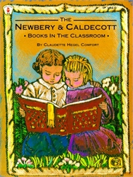 Newbery & Caldecott Books in the Classroom