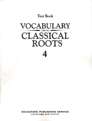 Vocabulary From Classical Roots 4 - Tests