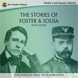 The Stories of Foster & Sousa