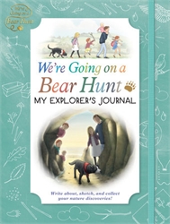 We're Going On a Bear Hunt - My Explorer's Journal