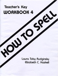 How to Spell Workbook 4 - Teacher's Key