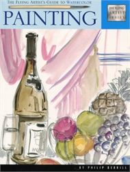 Painting (The Flying Artist's Guide to Watercolor)