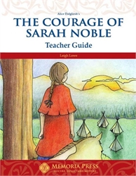 Courage of Sarah Noble - Teacher Guide