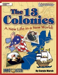 13 Colonies: A New Life in a New World