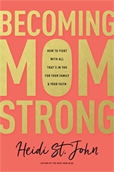 Becoming Mom Strong