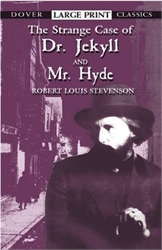 Strange Case of Dr. Jekyll and Mr. Hyde - large print