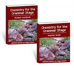 Chemistry for the Grammar Stage - Student Workbook and Teacher Guide