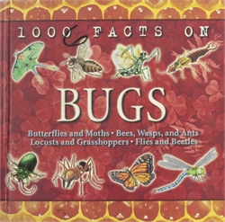 1000 Facts on Bugs