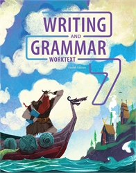 Writing & Grammar 7 - Student Worktext