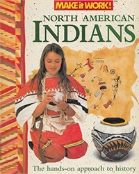 Make it Work! North American Indians