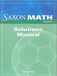 Saxon Math Course 1 - Solutions Manual
