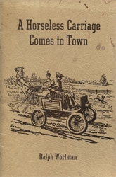 Horseless Carriage Comes to Town