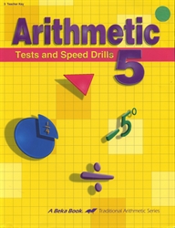Arithmetic 5 - Tests/Speed Drills Key (really old)