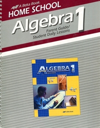 Algebra 1 - Home School Parent Guide / Daily Lessons (old)
