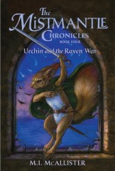 Mistmantle Chronicles Book 4