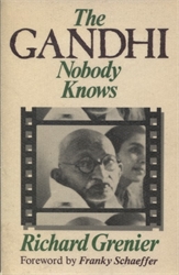 Gandhi Nobody Knows