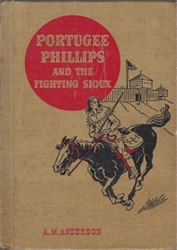 Portugee Phillips and the Fighting Sioux