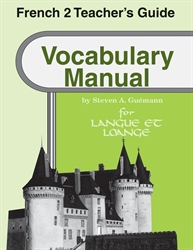 French 2 - Vocabulary Manual Teacher Guide