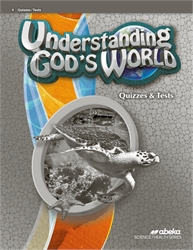 Understanding God's World - Test/Quiz Book