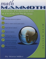 Math Mammoth Blue Series - Ratios, Proportions & Problem Solving