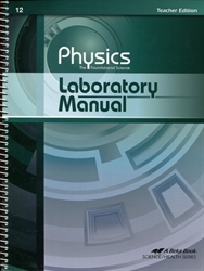 Physics: Foundational Science - Lab Manual Teacher Edition