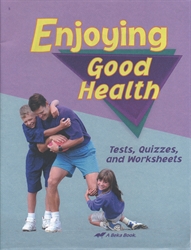 Enjoying Good Health - Test/Quiz Book (old)