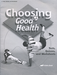 Choosing Good Health - Test/Study Book (old)