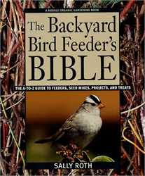 Backyard Bird Feeder's Bible