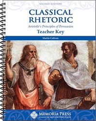 Classical Rhetoric with Aristotle - Teacher Key