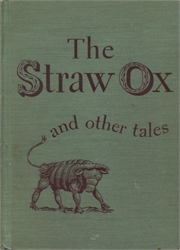 Straw Ox and other tales