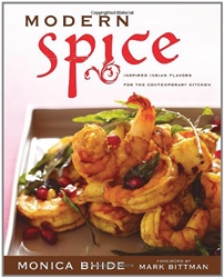 Modern Spice: Inspired Indian Flavors for the Contemporary Kitchen