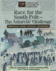 Race for the South Pole--The Antarctic Challenge