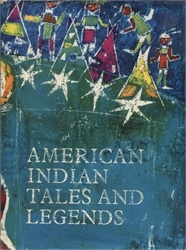 American Indian Tales and Legends