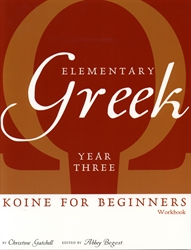 Elementary Greek Year Three - Workbook (old)