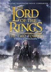 Lord of the Rings The Two Towers Visual Companion