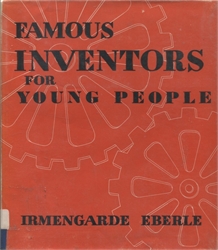 Famous Inventors for Young People