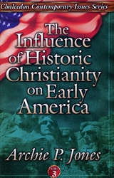 Influence of Historic Christianity on Early America