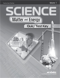 Science: Matter and Energy - Test & Quiz Key Volume 1