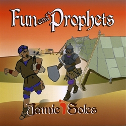 Jamie Soles CD - Fun and Prophets