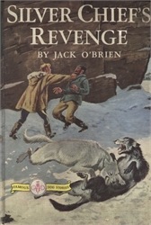 Silver Chief's Revenge