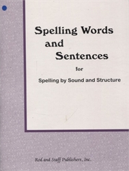 Rod & Staff Spelling Words and Sentences for Spelling 2-8
