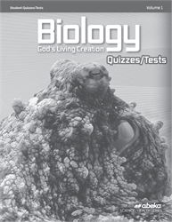 Biology: God's Living Creation - Quiz and Test Book Volume 1