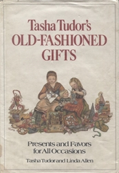 Tasha Tudor's Old-Fashioned Gifts