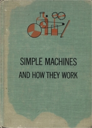 Simple Machines and How They Work