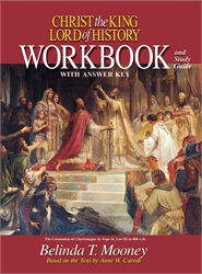 Christ the King Lord of History - Workbook w/Answer Key