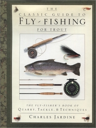 Classic Guide to Fly-Fishing for Trout