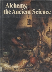 Alchemy, the Ancient Science
