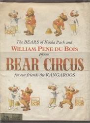 Bear Circus for Our Friends the Kangaroos