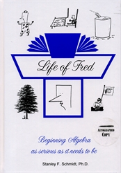 Life of Fred: Beginning Algebra (old)